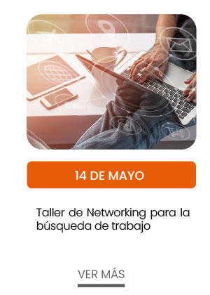 14 de mayo. Taller de Networking para la búsqueda de trabajo