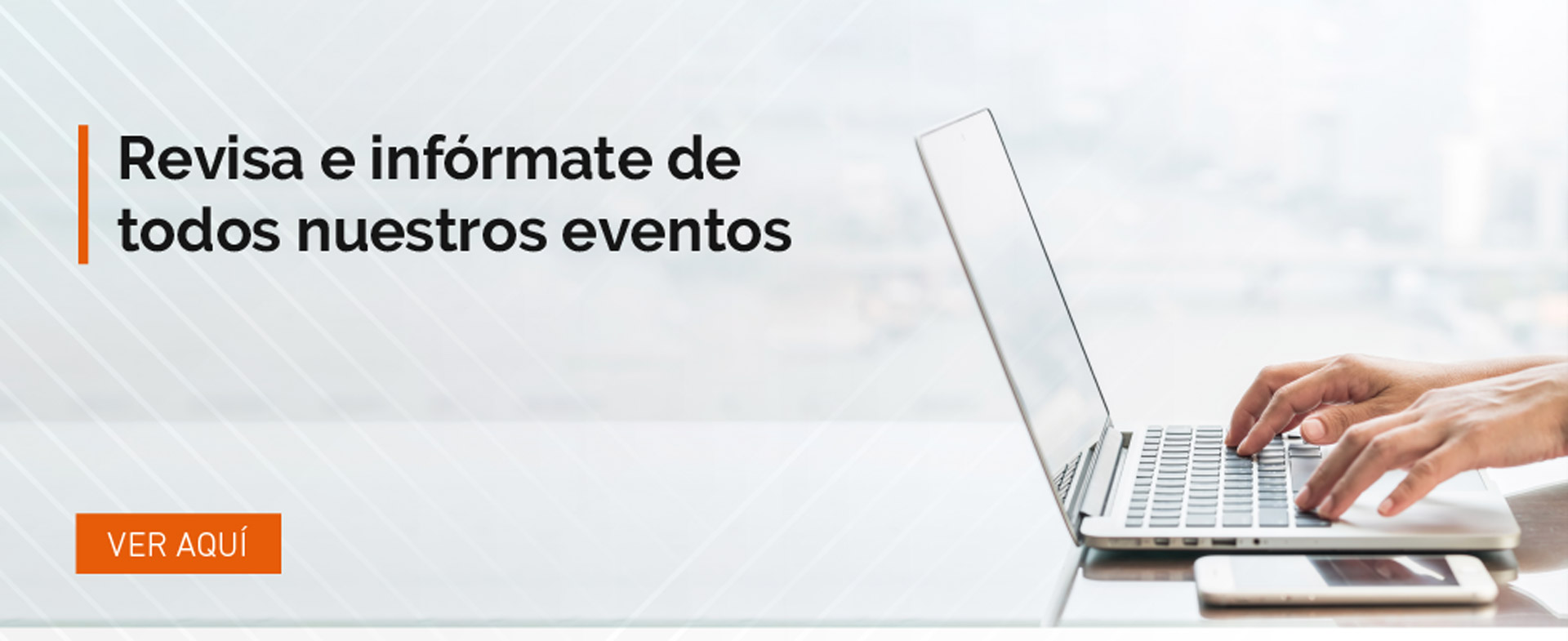 Revisa e infórmate de todos nuestros eventos