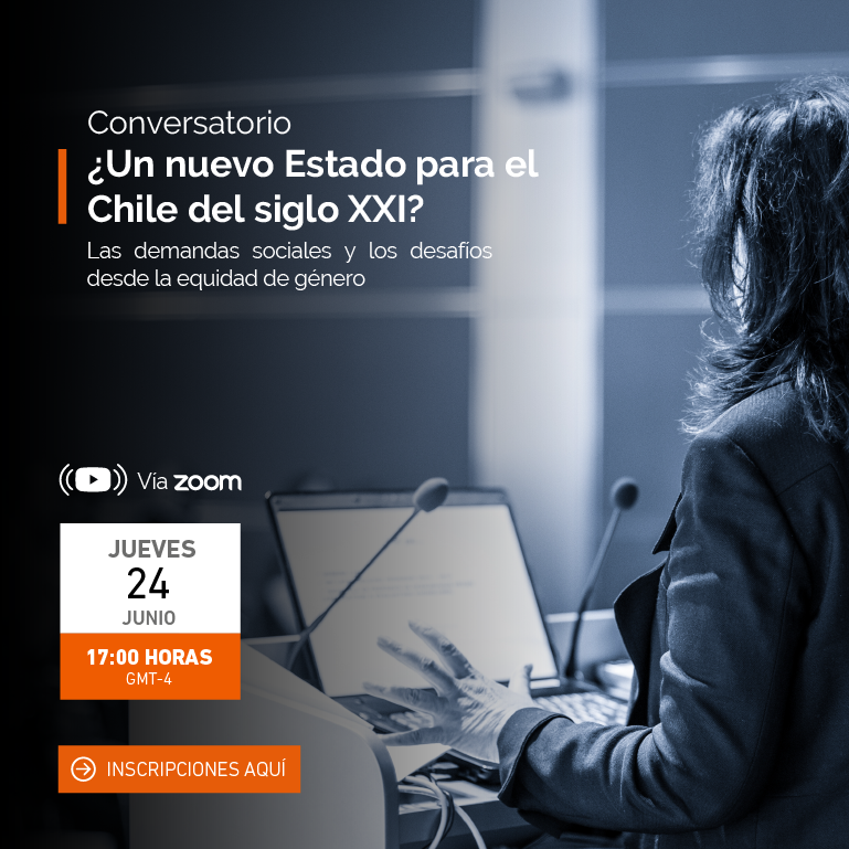 conversatorio “¿Un nuevo Estado para el Chile del siglo XXI?”