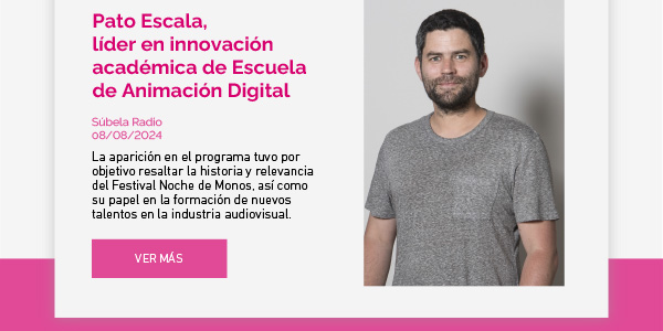 Pato Escala, líder en innovación académica de Escuela de Animación Digital