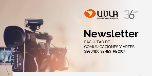 Newsletter Facultad de Comunicaciones y Artes | Segundo semestre 2024