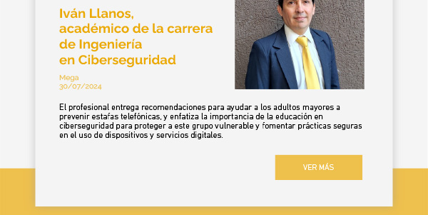 Iván Llanos, académico de la carrera de ingeniería en Ciberseguridad