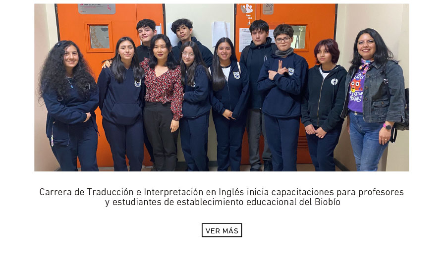 Carrera de Traducción e Interpretación en Inglés inicia capacitaciones para profesores y estudiantes de establecimiento educacional del Biobío