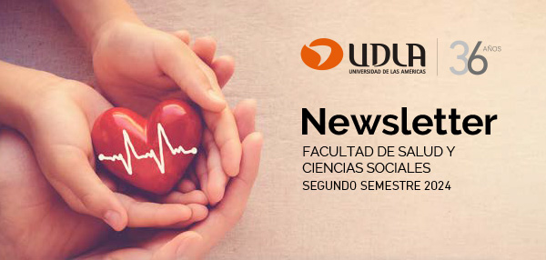 Newsletter Facultad de Salud y Ciencias Sociales | Segundo semestre 2024