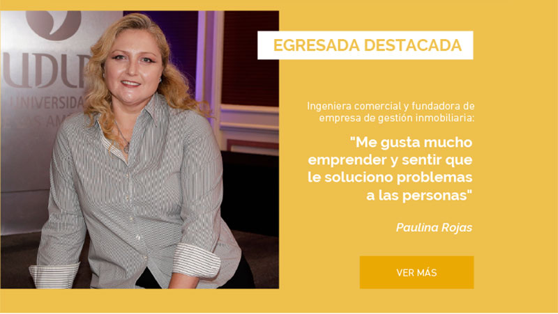 Paulina Rojas, ingeniera comercial y fundadora de empresa de gestión inmobiliaria: "Me gusta mucho emprender y sentir que le soluciono problemas a las personas"